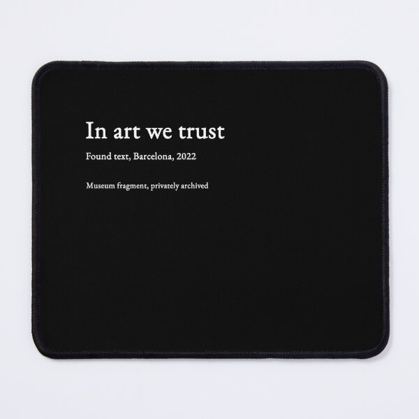 Item preview, In art we trust - white type #09 designed and sold by loeeriestudio.
