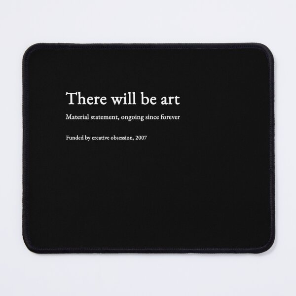 Item preview, There will be art - white type #08 designed and sold by loeeriestudio.