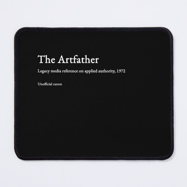 Item preview, The Artfather - white type #10 designed and sold by loeeriestudio.