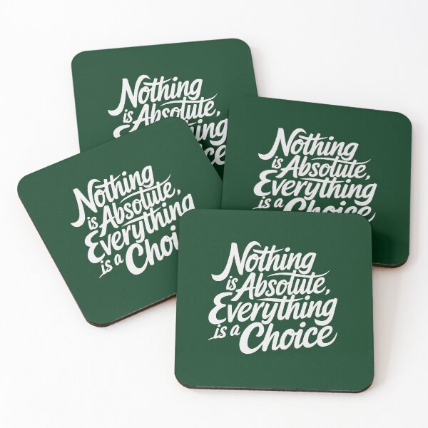 Item preview, Nothing is absolute, everything is a choice designed and sold by La Maga.