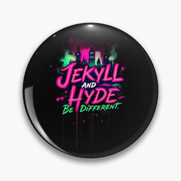 Item preview, Jekyll and Hyde - Be Different designed and sold by Witch Queen Clothing.