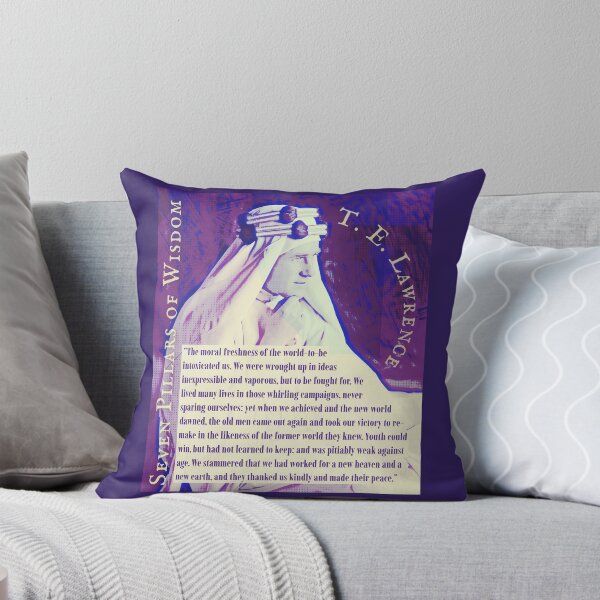 Item preview, T. E. Lawrence quote: The moral freshness of the world-to-be intoxicated us. We were wrought up in ideas inexpressible and vaporous, but to be fought for.  designed and sold by artbleed.