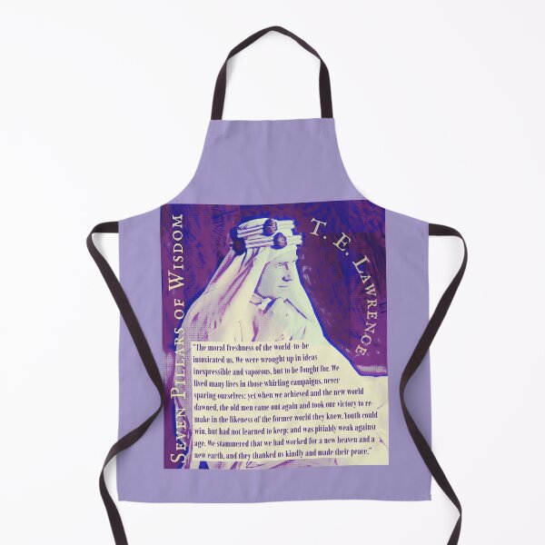 Item preview, T. E. Lawrence quote: The moral freshness of the world-to-be intoxicated us. We were wrought up in ideas inexpressible and vaporous, but to be fought for.  designed and sold by artbleed.