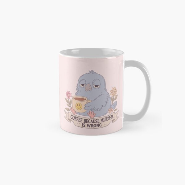 Item preview, Grumpy Coffee Bird – Murder Is Wrong designed and sold by Jess.a.creates.
