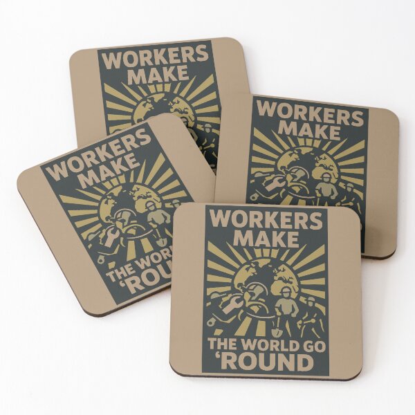 Item preview, Workers Make the World Go ’Round – Pro Labor Activist Shirt designed and sold by Cheeky Companions.