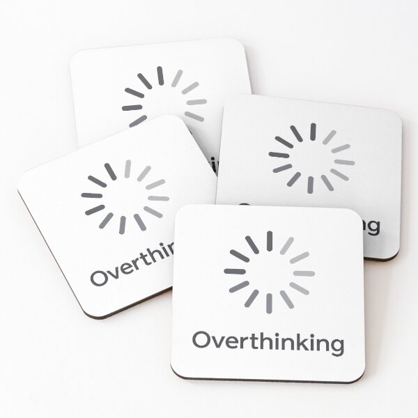 Item preview, Overthinking Loading designed and sold by TSQ.