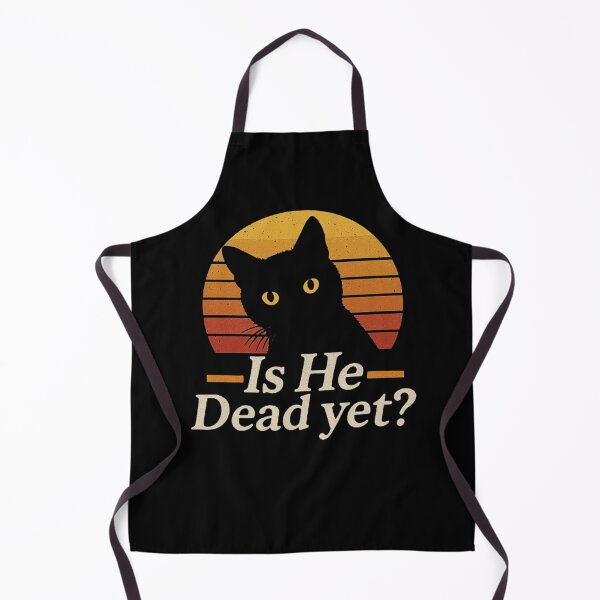 Item preview, Cat Staring Sunset Funny Quote - Is He Dead Yet Design designed and sold by love3617.