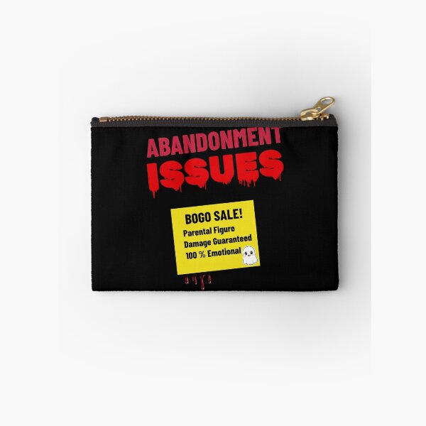 Item preview, Abandonment Issues BOGO Sale - Therapy Humor Tee designed and sold by BrushRushX.