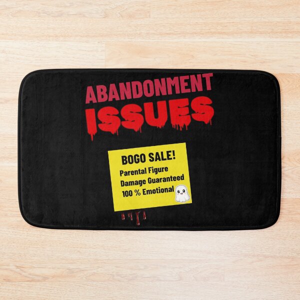 Item preview, Abandonment Issues BOGO Sale - Therapy Humor Tee designed and sold by BrushRushX.