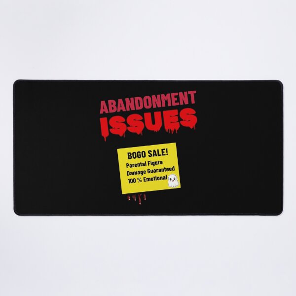 Item preview, Abandonment Issues BOGO Sale - Therapy Humor Tee designed and sold by BrushRushX.