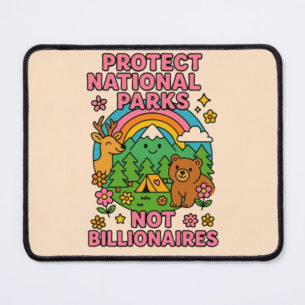 Item preview, Protect National Parks Not Billionaires Shirt designed and sold by Cheeky Companions.