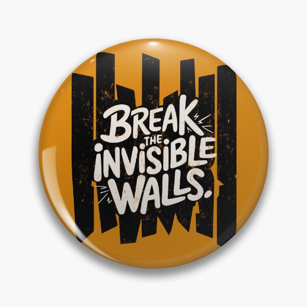 Item preview, Break the invisible walls designed and sold by La Maga.