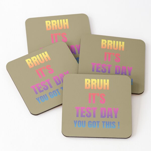 Item preview, Bruh It’s Test Day You Got This Teacher student designed and sold by artprintschabab.