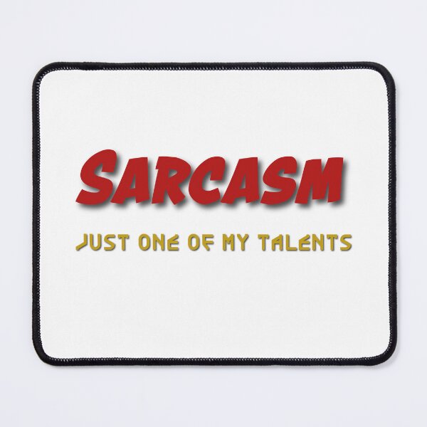 Item preview, Sarcasm designed and sold by lambaamit.