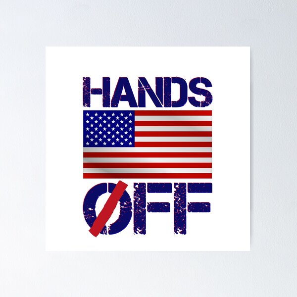 Item preview, Hands off American democracy designed and sold by amatiana.
