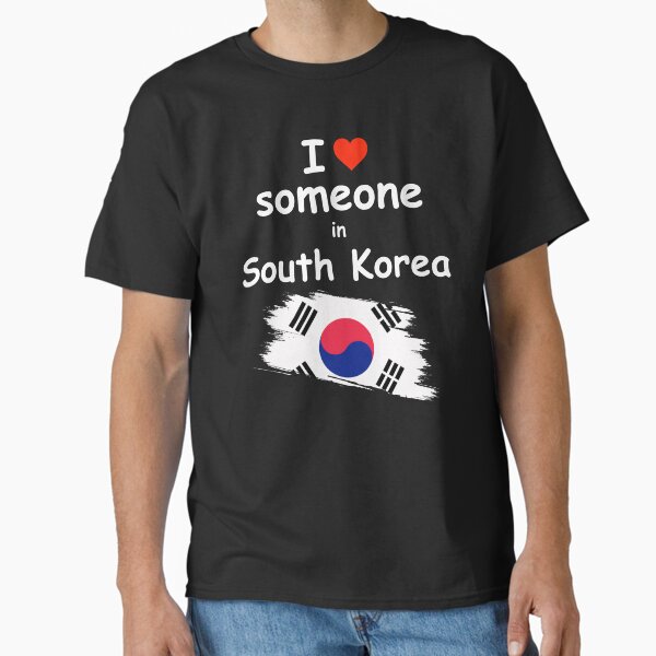 I Love Someone in South Korea T-Shirt Classic T-Shirt