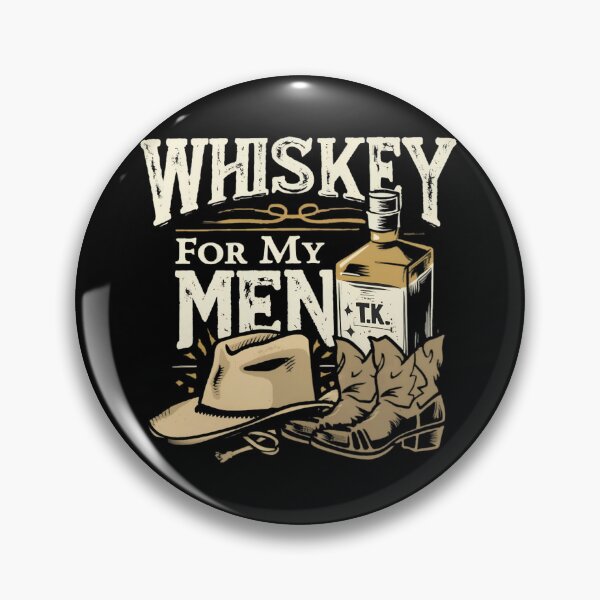 Item preview, Whiskey For My Men designed and sold by PlanetMarker.