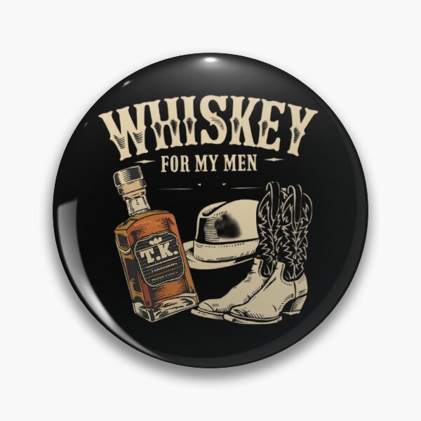 Item preview, Whiskey For My Men designed and sold by PlanetMarker.