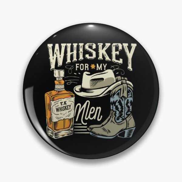 Item preview, Whiskey For My Men designed and sold by PlanetMarker.