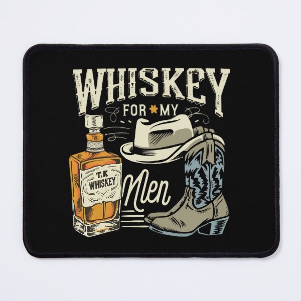 Item preview, Whiskey For My Men designed and sold by PlanetMarker.
