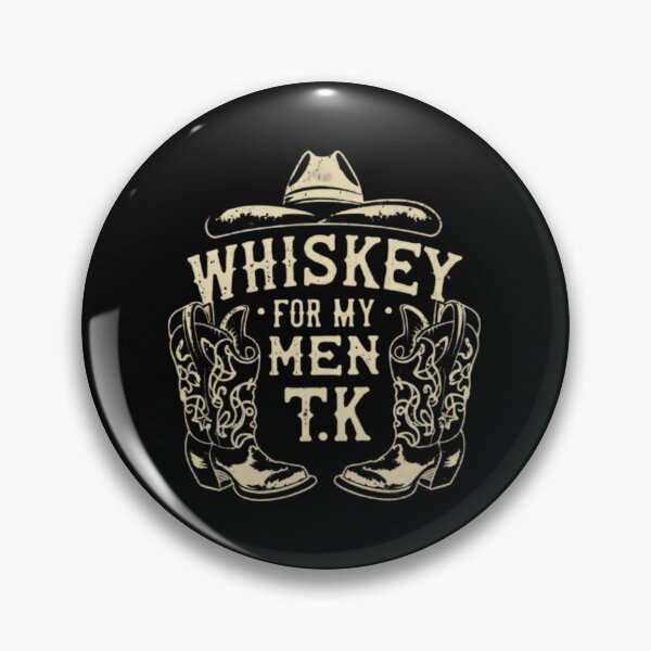 Item preview, Whiskey For My Men designed and sold by PlanetMarker.