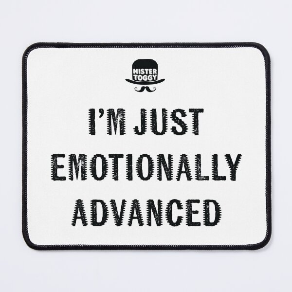 Item preview, Emotionally Advanced (Like a Wine-Soaked Oracle) designed and sold by MisterToggy.