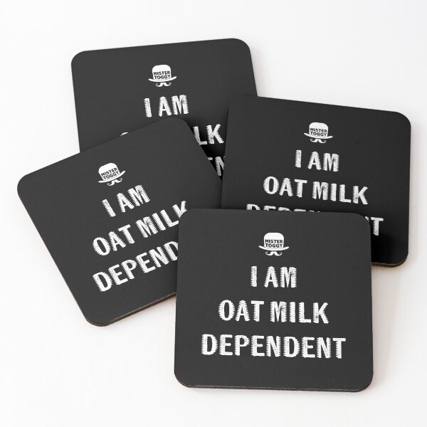 Item preview, Oat Milk Dependent  designed and sold by MisterToggy.
