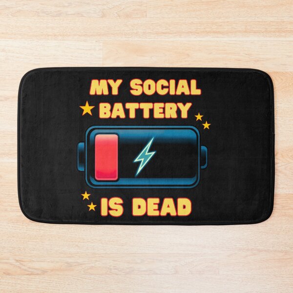 Item preview, Social Battery Is Dead: Introvert Mode Activated designed and sold by elynne9.