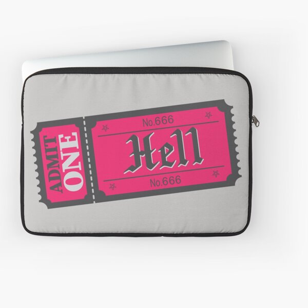Ticket to Hell Laptop Sleeve