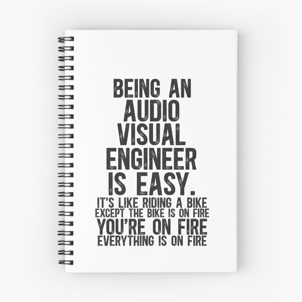Item preview, Being an AV Engineer Is Easy It is Like Riding A Bike Except the Bike is on Fire designed and sold by TeesYouWant.