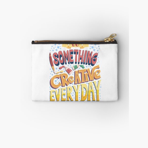 Item preview, Do Something Creative Every Day designed and sold by getspark.