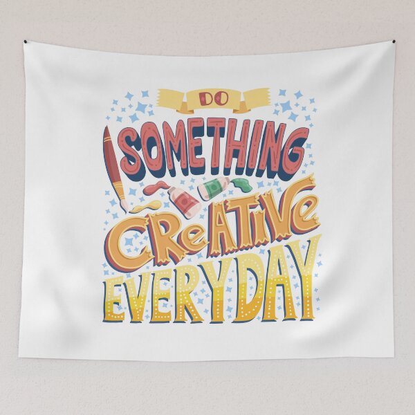 Item preview, Do Something Creative Every Day designed and sold by getspark.