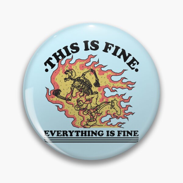 Item preview, This is Fine designed and sold by KatySouders.