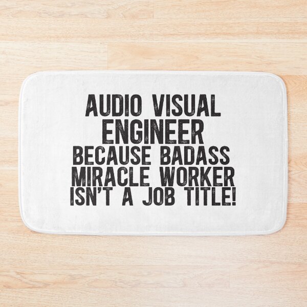 Item preview, Audio Visual Engineer Badass Miracle Worker designed and sold by TeesYouWant.