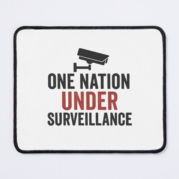 Item preview, One Nation Under Surveillance Funny Dystopian Satire designed and sold by The Junto Shop.