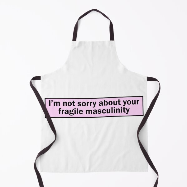 Item preview, I m not sorry about your fragile masculinity pink designed and sold by designing01Ar3.