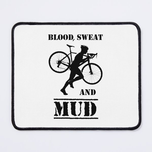 Item preview, Blood Sweat And Mud Cyclocross designed and sold by Esskay Designs.