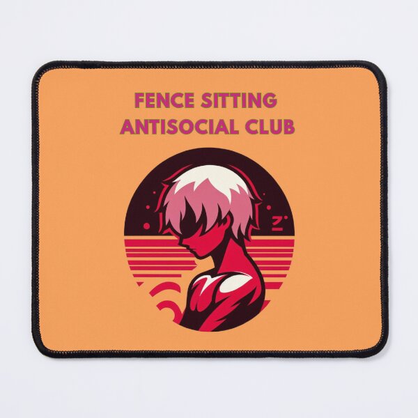 Item preview, Fence Sitting Antisocial Club designed and sold by TrendsLook.