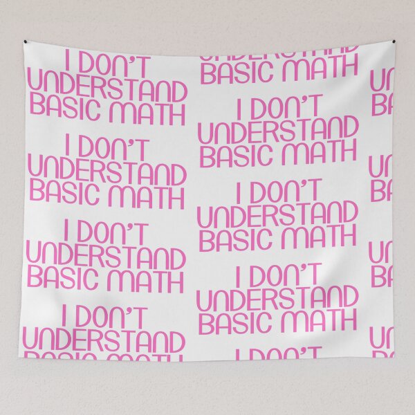 Item preview, i don't understand basic math designed and sold by menheraaudino.