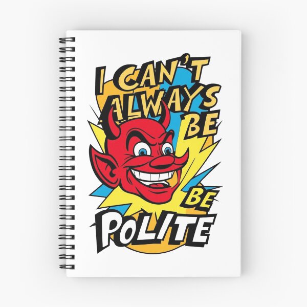 Item preview, I'm not always polite designed and sold by echotek.