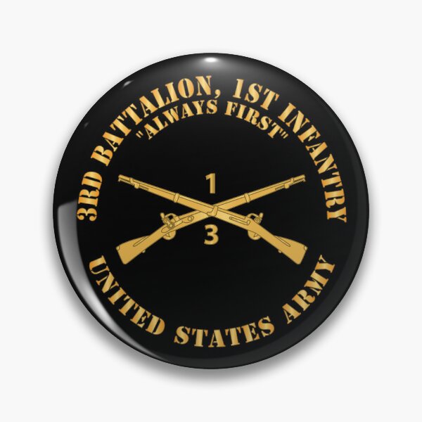 Artikelvorschau, Armee - 3. Bataillon, 1. Infanterieregiment - Immer zuerst - US Army X 300 entworfen und verkauft von Military Insignia Products.