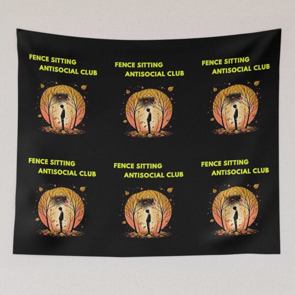 Item preview, Fence Sitting Antisocial Club designed and sold by TrendsLook.