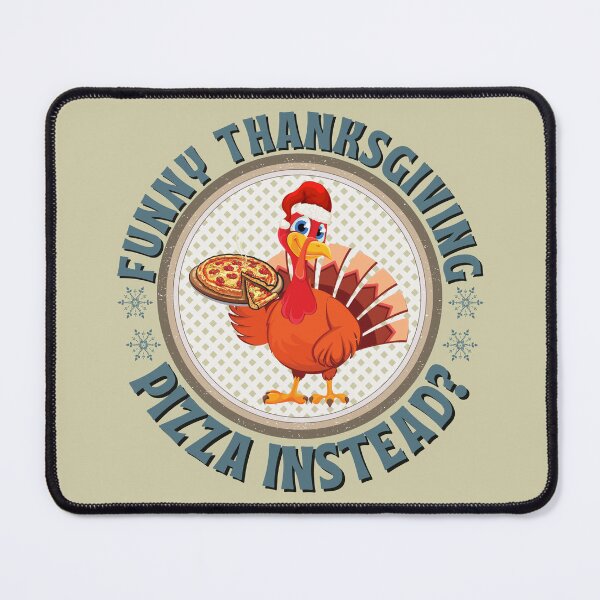 Item preview, Pizza Turkey Holiday Mashup Humor designed and sold by Zakrytos ★★★★★.