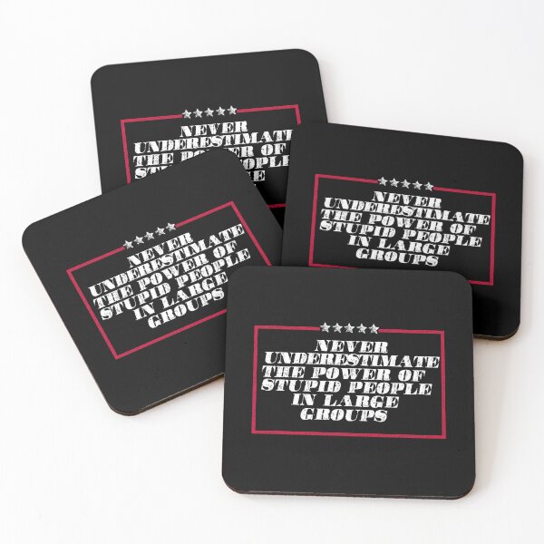 Item preview, Never underestimate the power of stupid people in large groups designed and sold by remerasnerdas.