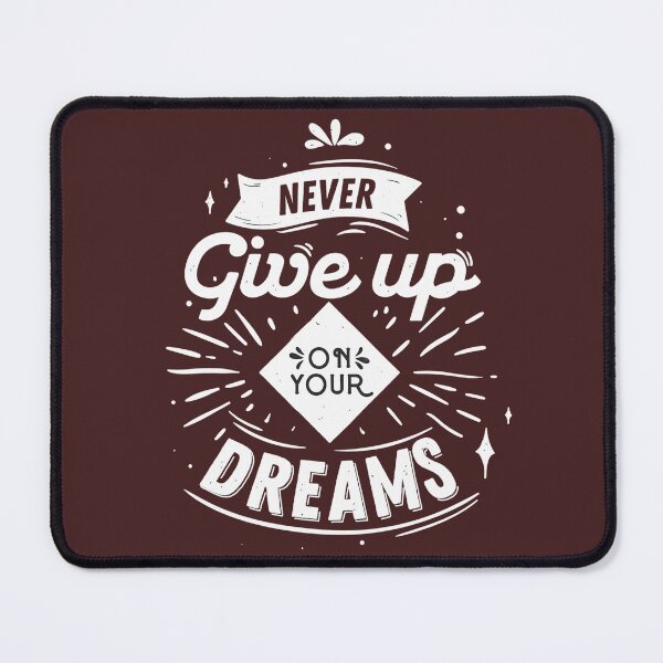 Item preview, Never giveup on your dreams designed and sold by skycharts.