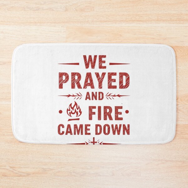Item preview, We Prayed and Fire Came Down  designed and sold by Faithloveshop.