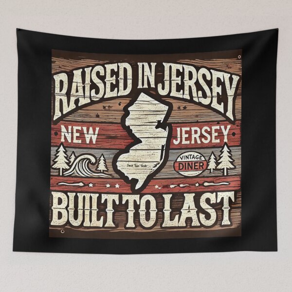 Item preview, Raised in Jersey, Built to Last – Rustic New Jersey Pride Design designed and sold by MySheetMusicArt.