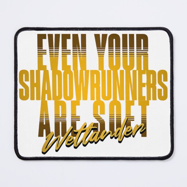 Item preview, Soft Shadowrunners designed and sold by Taveren-Tavern.