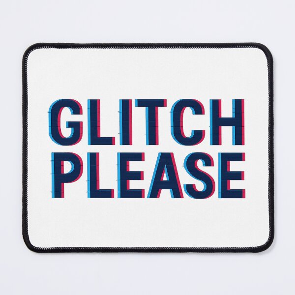 Item preview, Glitch Please! designed and sold by Relatable Tees.