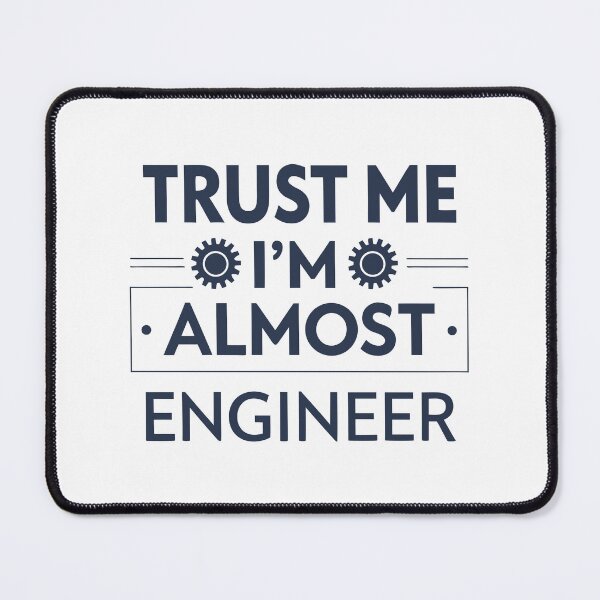 Item preview, Engineering Student Humor– Almost an Engineer designed and sold by ThatBBStore.